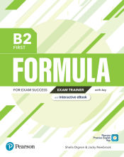 Portada de FORMULA B2 FIRST EXAM TRAINER AND INTERACTIVE EBOOK WITH KEY WITH DIGITA