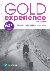 Portada de GOLD EXPERIENCE 2ND EDITION A2+ TEACHER'S RESOURCE BOOK
