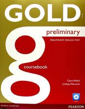 Portada de GOLD PRELIMINARY COURSEBOOK WITH CD-ROM PACK