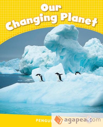 LEVEL 6: OUR CHANGING PLANET CLIL