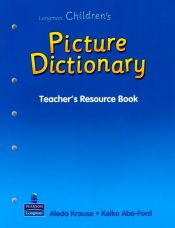 Portada de Longman Children¿s Picture Dictionary Teacher's Resource Book