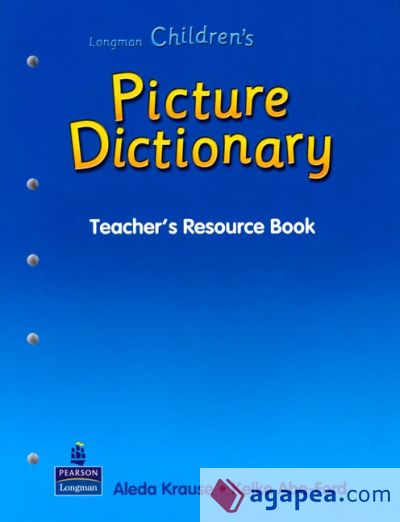 Longman Children¿s Picture Dictionary Teacher's Resource Book