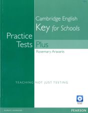 Portada de PRACTICE TESTS PLUS KET FOR SCHOOLS WITHOUT KEY AND MULTI-ROM/AUDIO CD P