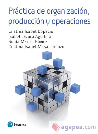 Práctica de organización, producción y operaciones