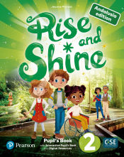 Portada de Rise & Shine 2. Andalusia Pupil's Book. Pack & Interactive Pupil's Book and Activity Book with Digital Resources Access Code