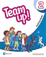 Portada de Team Up! 2 Activity Book print & Digital Interactive Pupil´s Book andActivity Book - Online Practice Access Code