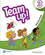 Portada de Team Up! 3 Activity Book Print & Digital Interactive Pupil´s Book andActivity Book - Online Practice Access Code