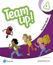 Portada de Team Up! 4 Activity Book Print & Digital Interactive Activity Book -Online Practice Access Code