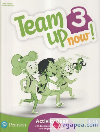 Team Up Now! 3 Activity Book & Interactive Activity Book and DigitalResources Access Code Team Up Now! 3 Activity Book & Interactive Activity Book and DigitalResources Access Code