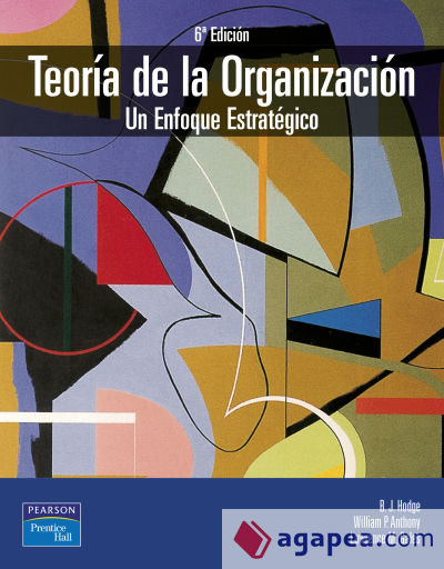 Teoría de la organización. un enfoque estratégico (e-book)