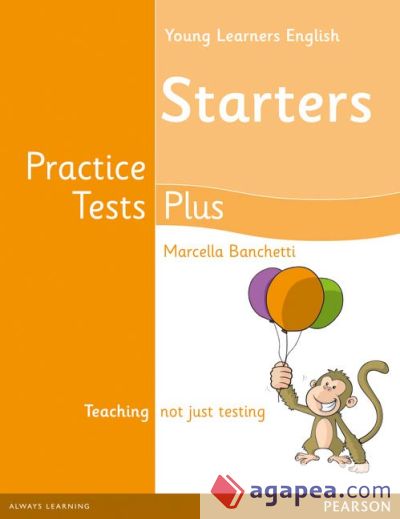 YOUNG LEARNERS ENGLISH STARTERS PRACTICE TESTS PLUS STUDENTS' BOOK