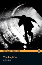 Portada de Penguin Readers 3: Fugitive, The Book & CD Pack