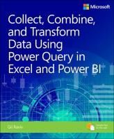 Portada de Collect, Combine, and Transform Data Using Power Query in Excel and Power Bi