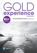 Portada de Gold Experience 2nd Edition B2+ Teacher's Resource Book