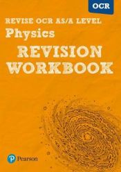 Portada de Revise OCR AS/A Level Physics Revision Workbook