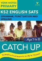 Portada de English SATs Catch Up Grammar, Punctuation and Spelling: Yor