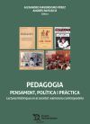 Pedagogia. Pensament, Política i Pràctica