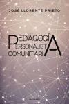 Pedagog&iacute;a Personalista Comunitaria