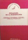 Pedagog&iacute;a de la marginaci&oacute;n
