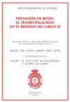 Pedagogía de reyes: El teatro palaciego en el reinado de Carlos II.