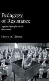 Pedagogy of Resistance