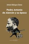 Pedro Antonio de Alarcon y su época