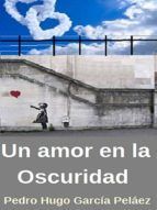Portada de Un Amor en la oscuridad (Ebook)