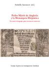 Pedro M&aacute;rtir de Angler&iacute;a y la Monarqu&iacute;a Hisp&aacute;nica