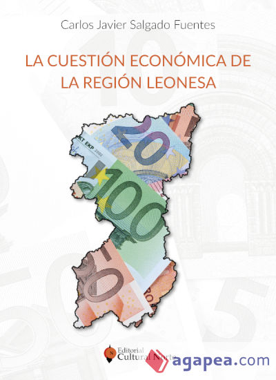 La cuestión económica de la región leonesa