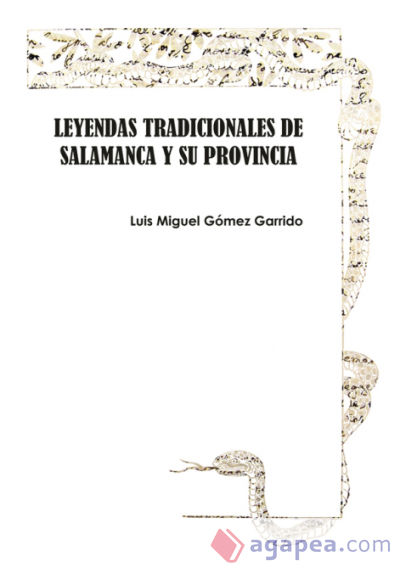 Leyendas tradicionales de Salamanca y su provincia