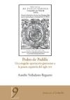 Pedro de Padilla. Una singular aportación giennense a la poesía española del siglo XVI