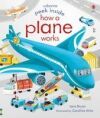 Peek Inside How a Plane Works Peek Inside How a Plane Works