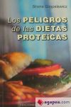 Peligros de las dietas proteicas, Los