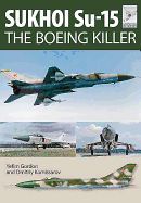 Portada de Sukhoi Su-15: The Boeing Killer
