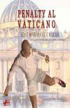 Penalty Al Vaticano