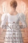 Penelope: Eine tollk&uuml;hne Regency Romance