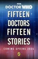 Portada de Doctor Who: Fifteen Doctors 15 Stories