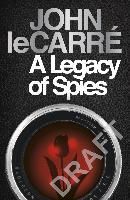 Portada de A LEGACY OF SPIES