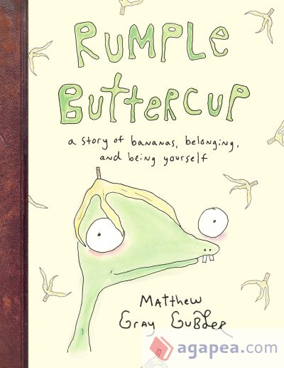 Rumple Buttercup: A story of bananas, belonging and being yourself