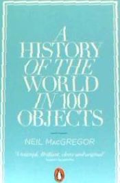 Portada de A History of the World in 100 Objects