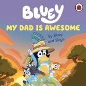 Portada de Bluey: My Dad Is Awesome