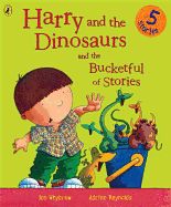 Portada de Harry and the Dinosaurs and the Bucketful of Stories