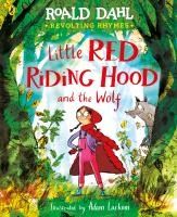 Portada de Revolting Rhymes: Little Red Riding Hood and the Wolf