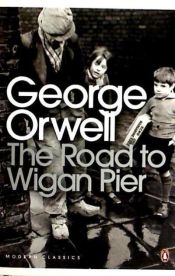 Portada de The Road to Wigan Pier