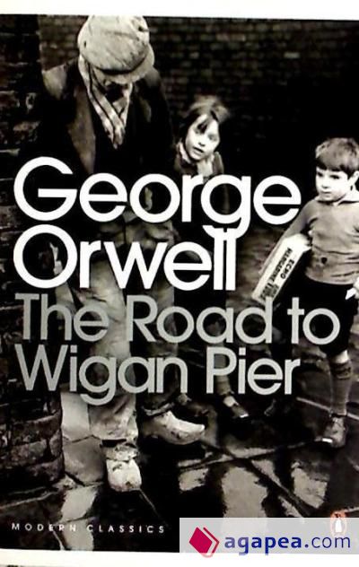 The Road to Wigan Pier