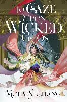 Portada de To Gaze Upon Wicked Gods