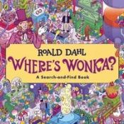 Portada de Where's Wonka?: A Search-and-Find Book