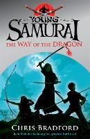 Portada de Young Samurai 03. The Way of the Dragon