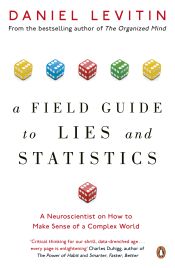 Portada de A Field Guide to Lies and Statistics