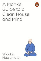 Portada de A Monk's Guide to a Clean House and Mind